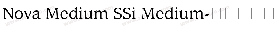 Nova Medium SSi Medium字体转换